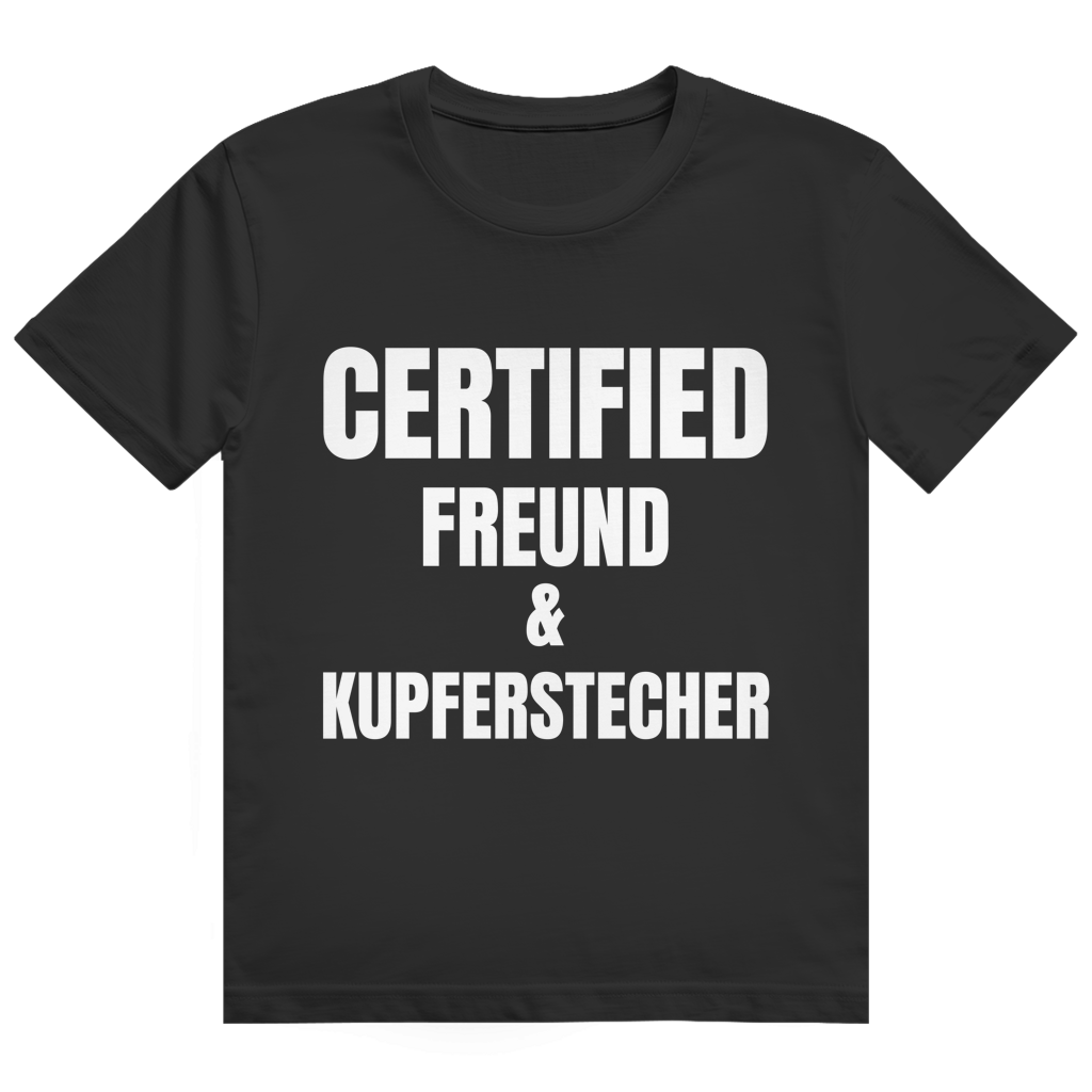 Schwarzes T-Shirt mit dem Aufdruck „Certified Freund & Kupferstecher" auf der Brust