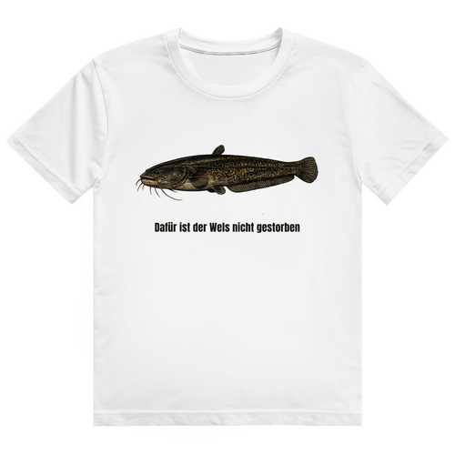 Weißes T-Shirt mit dem Aufdruck „Dafür ist der Wels nicht gestorben" auf der Brust