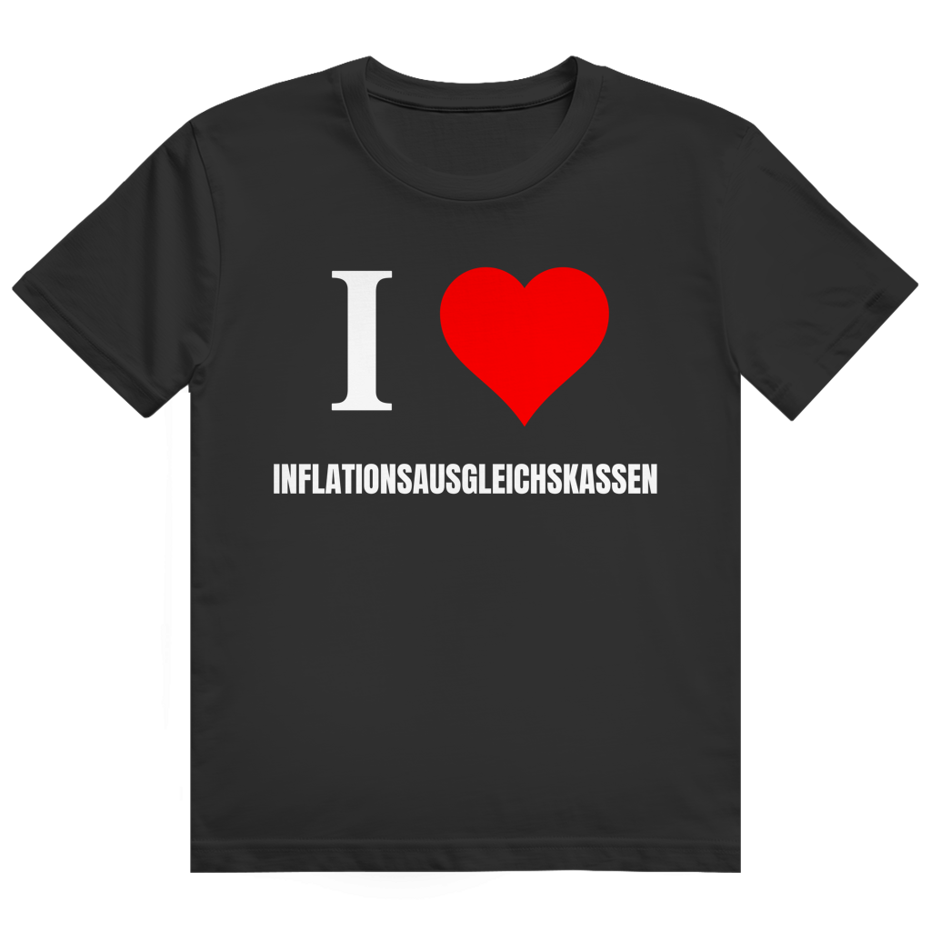 Schwarzes T-Shirt mit dem Aufdruck „I Love Inflationsausgleichskassen" auf der Brust
