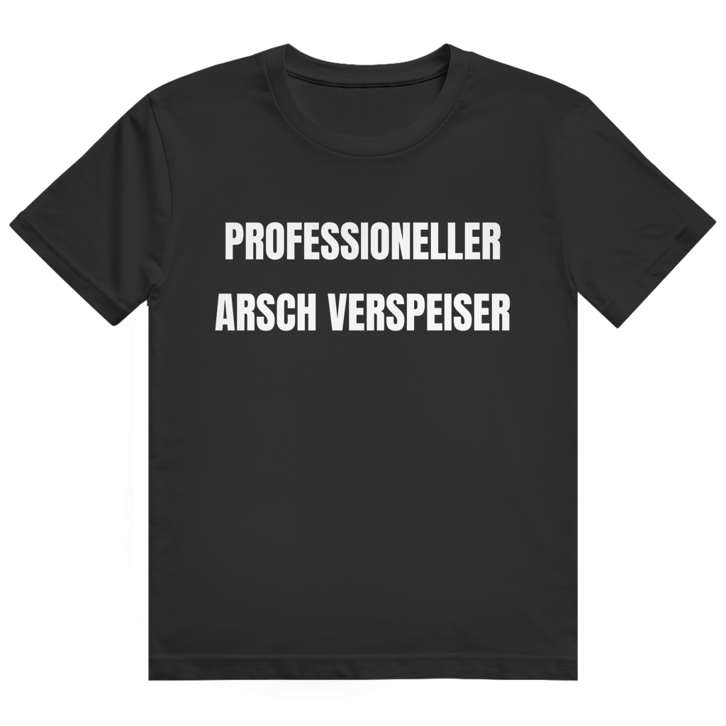 Schwarzes T-Shirt mit dem Aufdruck „Professioneller Arsch Verspeiser" auf der Brust