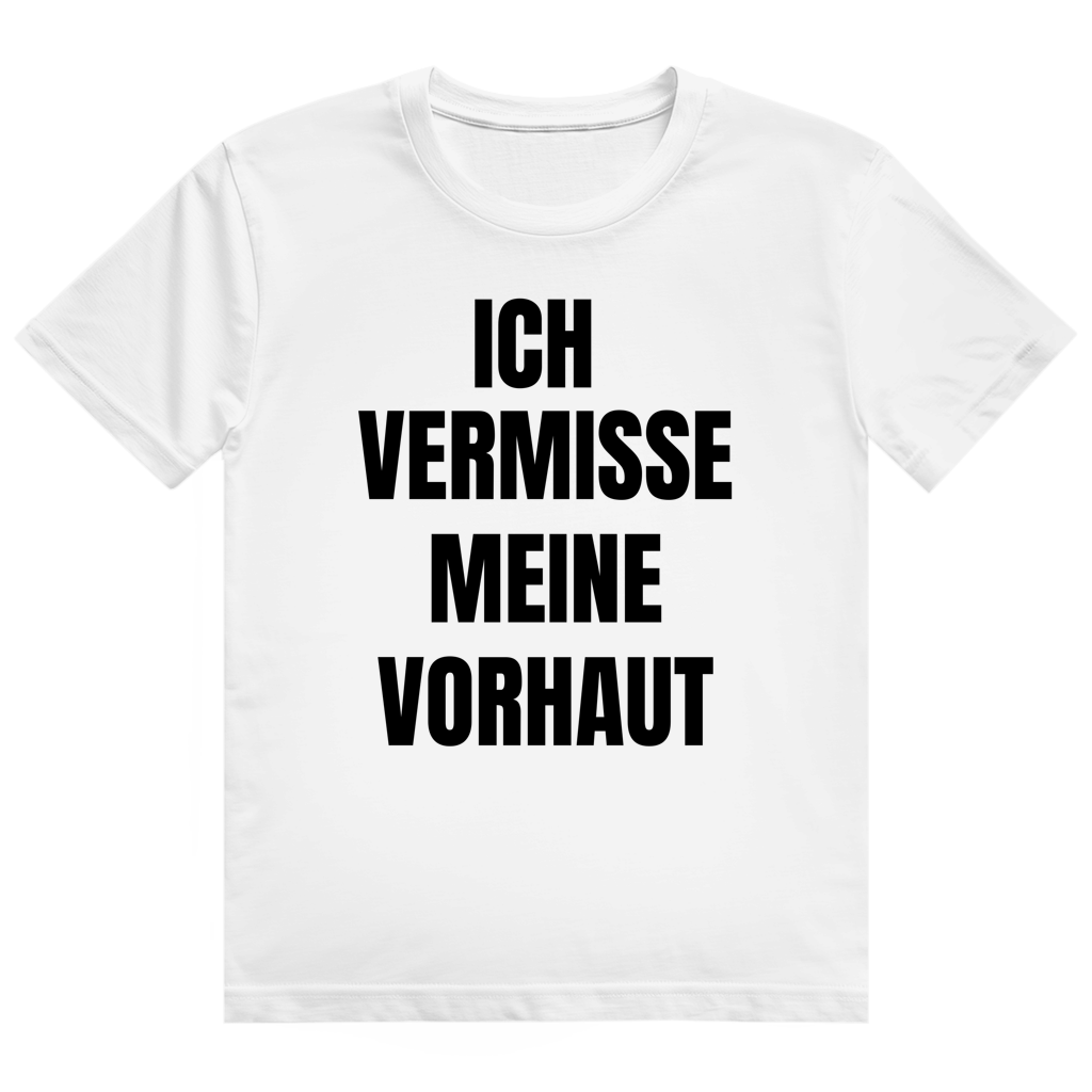 Weißes T-Shirt mit dem Aufdruck „Ich vermisse meine Vorhaut" auf der Brust